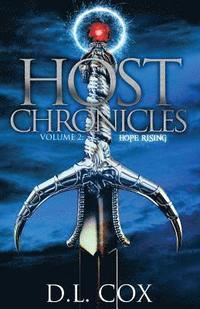 bokomslag Host Chronicles 2: Hope Rising