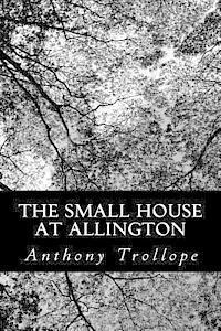 bokomslag The Small House at Allington
