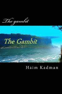 bokomslag The gambit