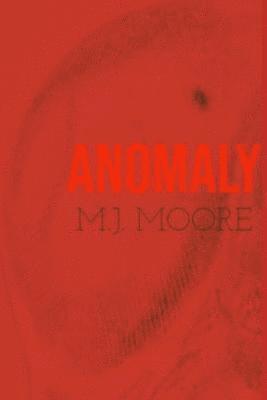 Anomaly: Ten Monsters of a Different Kind 1
