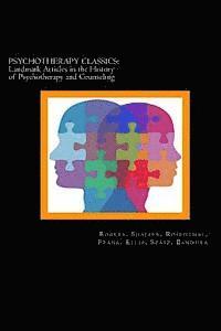 bokomslag Psychotherapy Classics: Landmark Articles in the History of Psychotherapy and Counseling