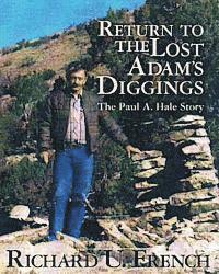 bokomslag Return To The Lost Adam's Diggings: The Paul A. Hale Story (Color Version)