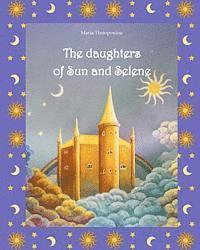 bokomslag The daughters of Sun and Selene