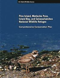 bokomslag Pine Island, Matlacha Pass, Island Bay, and Caloosahatchee National Wildlife Refuge