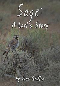 bokomslag Sage: A Lark's Story