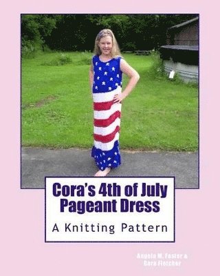 Cora's 4th of July Pageant Dress 1