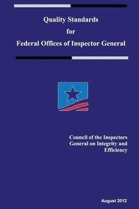 bokomslag Quality Standards for Federal Offices of Inspector General