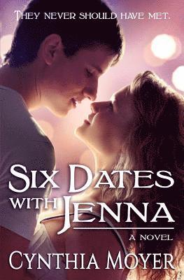 Six Dates with Jenna 1