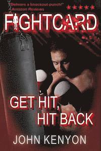 bokomslag Get Hit, Hit Back: A Fight Card Story