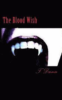 bokomslag The Blood Wish