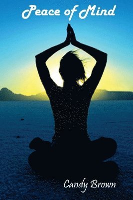 Peace of Mind