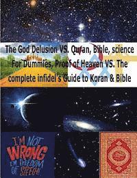 Faisal Fahim - The God Delusion VS. Quran, Bible, science For Dummies, Proof of Heaven VS. The complete infidel's Guide to Koran & Bible: Science & Religion for Dumm, Häftad