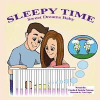bokomslag Sleepy Time - Sweet Dreams Baby: A bed time story classic