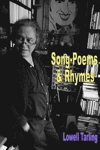 Lowell Tarling - Song-Poems & Rhymes (COLOUR EDITION), Häftad
