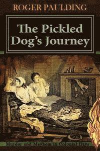 bokomslag The Pickled Dog's Journey