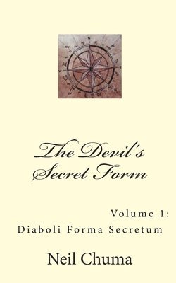 Neil Chuma - Devil's Secret Form, Häftad. Tillgänglighet: Lägg i varukorg