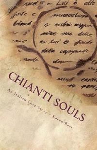 bokomslag Chianti Souls: An Italian Love Story