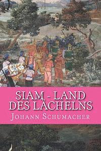 bokomslag Siam - Land des Laechelns: Kurzgeschichten