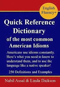 bokomslag Quick Reference Dictionary: of the most common American Idioms