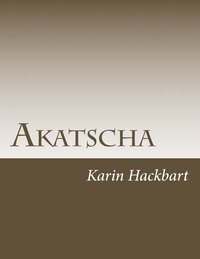bokomslag Akatscha