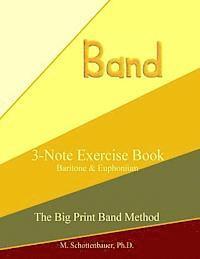 bokomslag 3-Note Exercise Book: Baritone & Euphonium