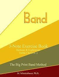 bokomslag 3-Note Exercise Book: Baritone & Euphonium T.C.