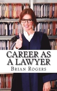 bokomslag Career As a Lawyer
