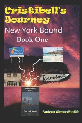 New York Bound: Cristibell's Story 1