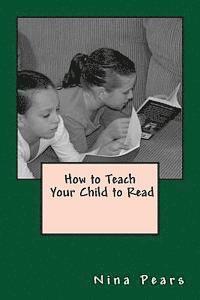 bokomslag How to Teach Your Child to Read