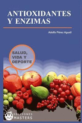 Antioxidantes y enzimas 1