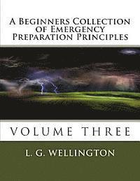 A Beginners Collection of Emergency Preparation Principles 1