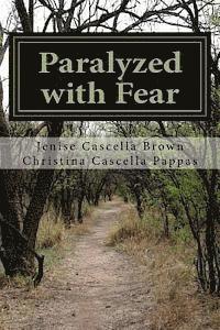 bokomslag Paralyzed With Fear: Paralyzed With Fear