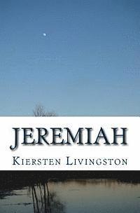Kiersten Livingston - Jeremiah, Häftad. Tillgänglighet: Lägg i varukorg