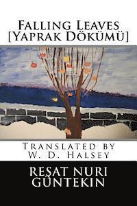 bokomslag Falling Leaves [Yaprak Dokumu]