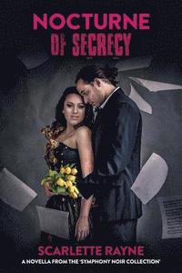 bokomslag Nocturne of Secrecy: A Novella from the Symphony Noir Collection