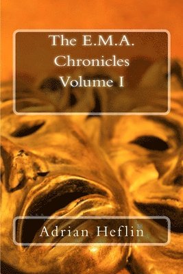 E.M.A. Chronicles 1