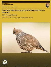 bokomslag Landbird Monitoring in the Chihuahuan Desert Network: 2011 Annual Report