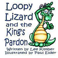 bokomslag Loopy Lizard and the King's Pardon