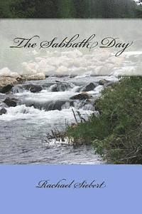 Rachael Siebert - The Sabbath Day, Häftad