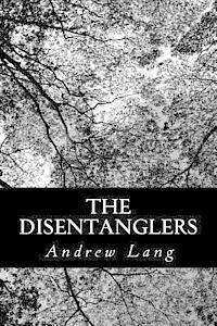 The Disentanglers 1