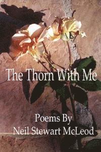 bokomslag The Thorn With Me