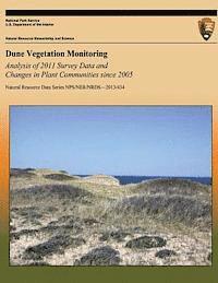 bokomslag Dune Vegetation Monitoring: Analysis of 2011 Survey Data and Changes in Plant Communities since 2005