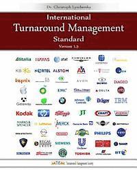 bokomslag International Turnaround Management Standard: A guided System for Corporate Restructurings and Transformation Processes