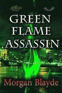 Morgan Blayde - Green Flame Assassin, Häftad
