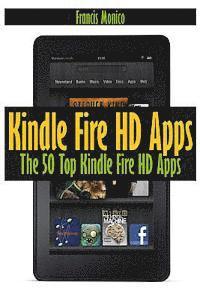 bokomslag Kindle Fire HD Apps: The 50 Top Kindle Fire HD Apps