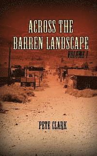 bokomslag Across the Barren Landscape, Volume 1