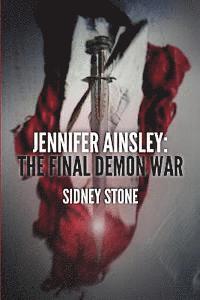 bokomslag Jennifer Ainsley: The Final Demon War