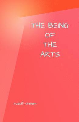 The Being of the Arts 1