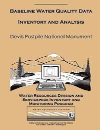 Devils Postpile National Monument: Baseline Water Quality Data Inventory and Analysis 1