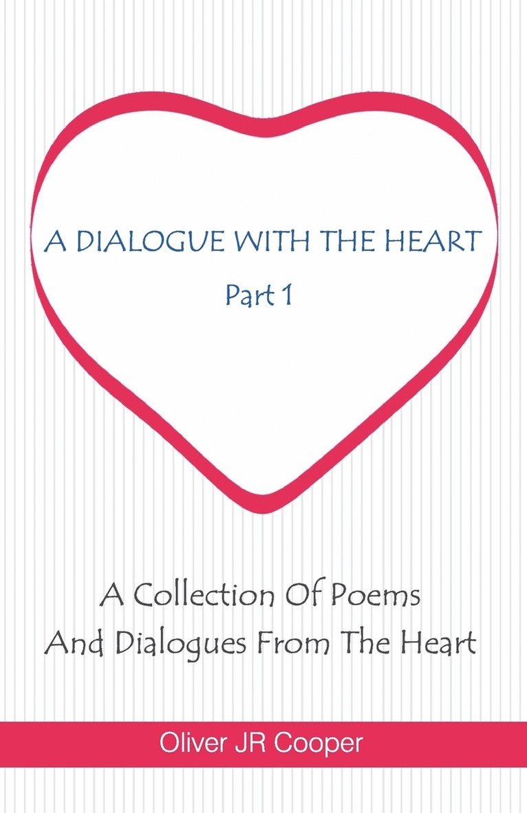 A Dialogue With The Heart 1